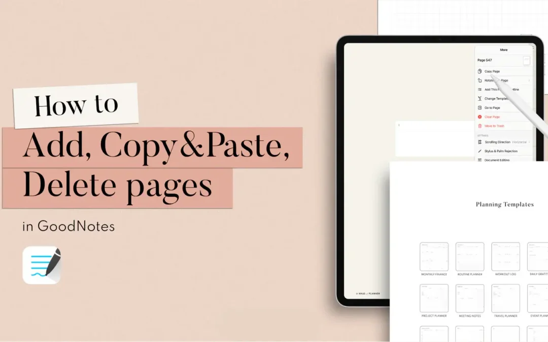 How to Add, Copy & Paste and Delete Pages in GoodNotes