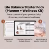 Life Balance Essentials (Planner + Financial & Wellness Tools)